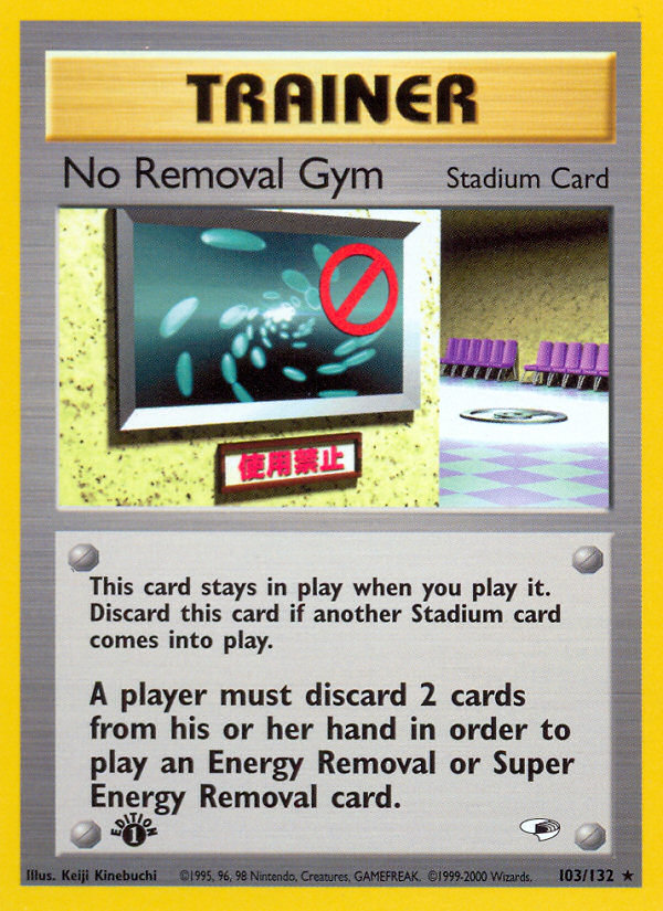 No Removal Gym (Gym Heroes 103)