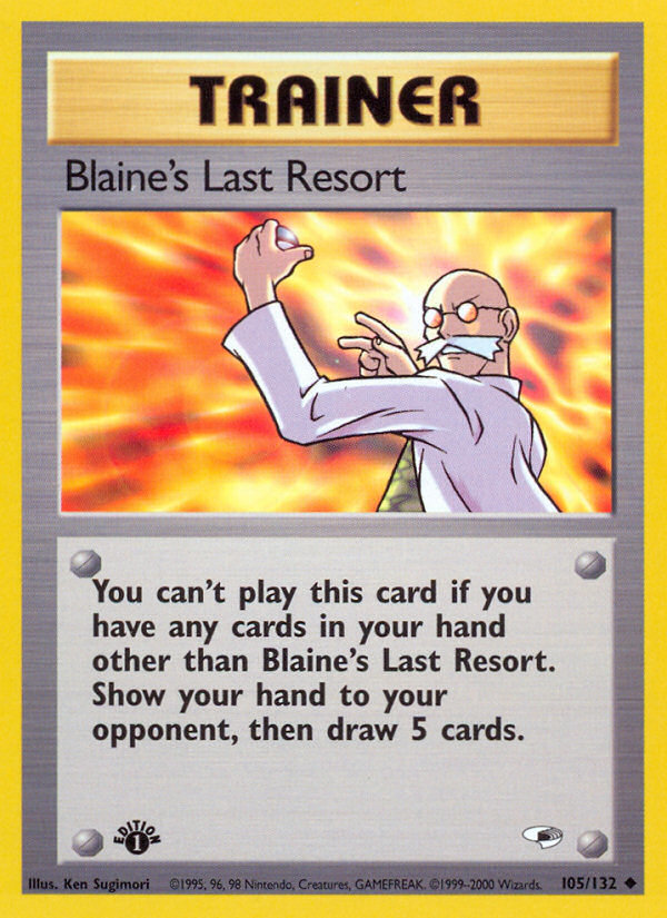 Blaine's Last Resort (Gym Heroes 105)