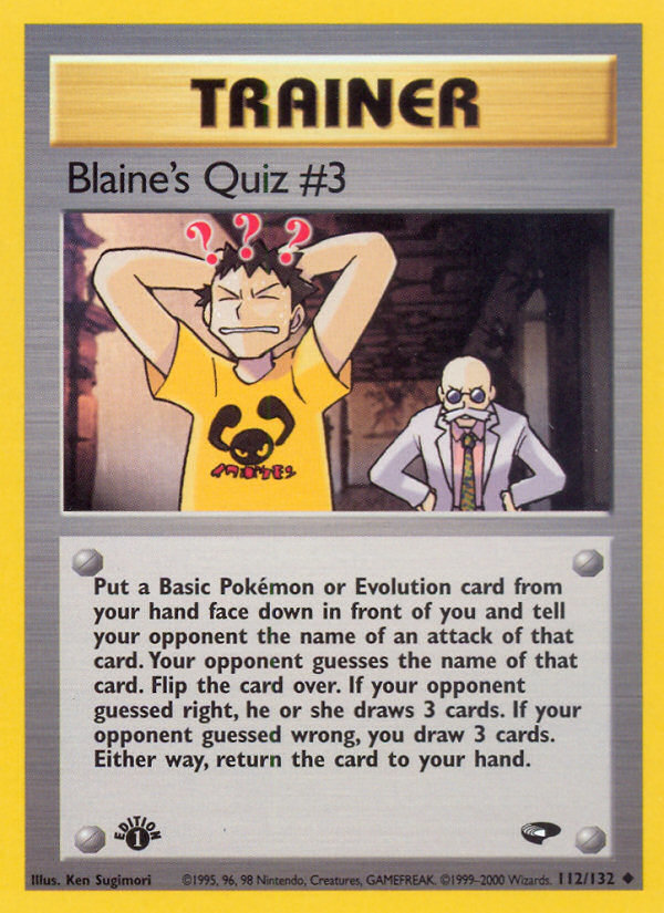 Blaine's Quiz #3 (Gym Challenge 112)